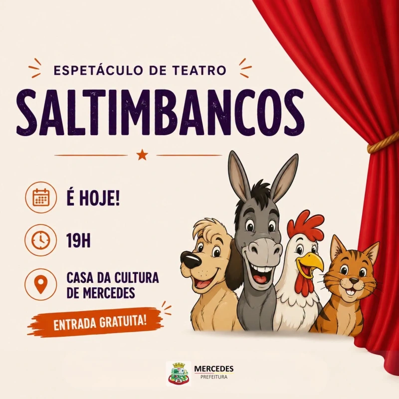 Casa da Cultura de Mercedes recebe hoje o espetáculo "Saltimbancos"