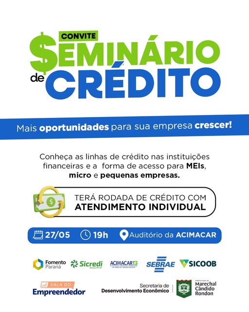 Seminário de Crédito acontecerá nesta terça-feira em Marechal Cândido Rondon