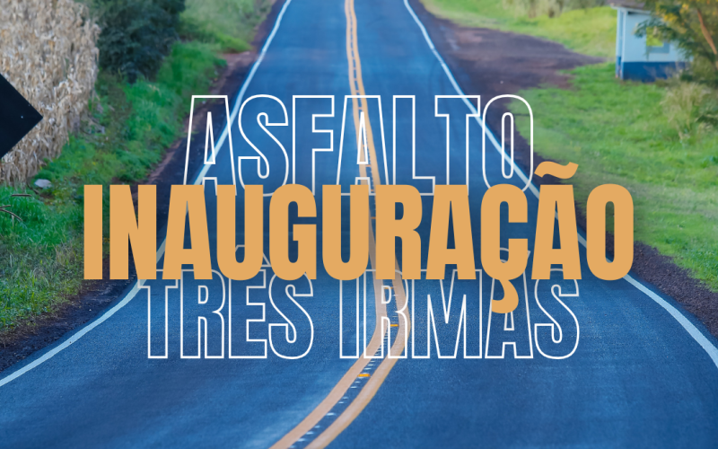 Revitalização da estrada de Três Irmãs será inaugurada nesta quinta