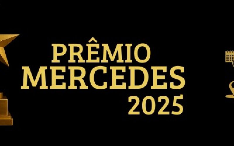 Iniciada pesquisa para apontar os vencedores do Prêmio Mercedes 2025
