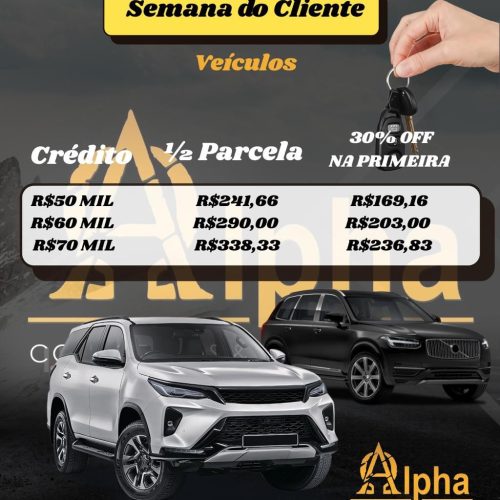 Semana do Cliente na Alpha Consórcios e Investimentos