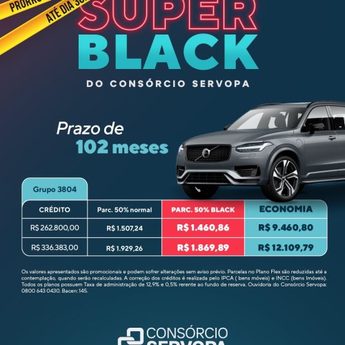 Consórcio Servopa prorroga campanha “Super Black” com descontos especiais até 30 de novembro