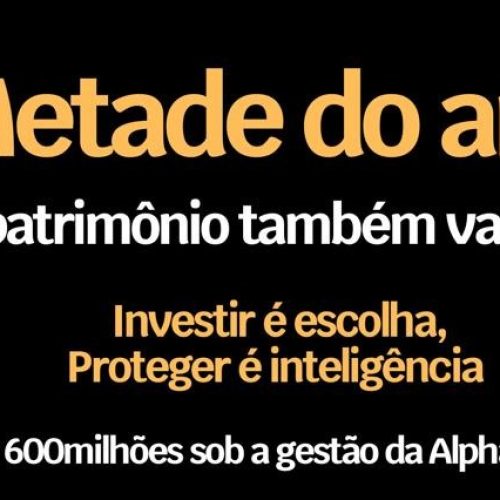 Metade do ano passou – e agora? Especialistas apontam a importância de investir em patrimônio com segurança