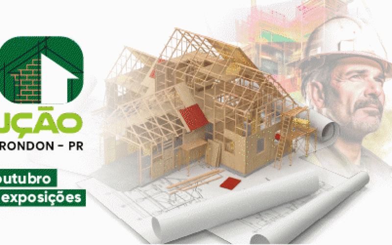 1ª Expo da Construção de Marechal Cândido Rondon inicia na próxima sexta-feira
